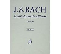 Clavier bien trempé Bwv 870-893 Part II Couverture rigide Wohltemperierte (édition multilingue)