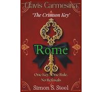 Clavis Carmesina - The Crimson Key: Rome