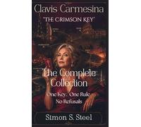 Clavis Carmesina - The Crimson Key - The Complete Collection