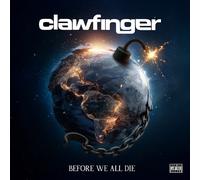 Clawfinger – Before We All Die – CD avec livre – Précommande 06/03/2026