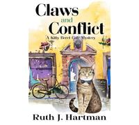 Claws and Conflict: A Kitty Beret Cafe Mystery, Book 4