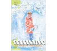 Claws in the Snow Dragonblood by Michael S Dahl Michael Dahl (Auteur)