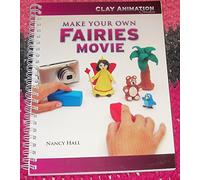 Clay Animation Studio MAKE YOUR OWN FAIRIES MOVIE