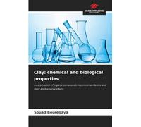Clay: chemical and biological properties