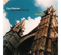 Clay Giberson - Mirador [Import]