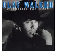 Clay Walker – Hypnotize the Moon – CD – Neuf (Warner Bros.)