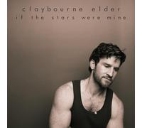 Claybourne Elder – If The Stars Were Mine – CD