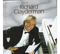 Clayderman, Richard - Mexico Con Amor