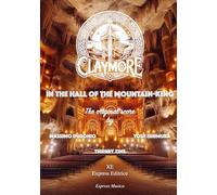 Claymore. In the hall of the mountain king: The original score