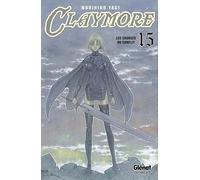 Claymore - Tome 15: Les antécédents de la bataille