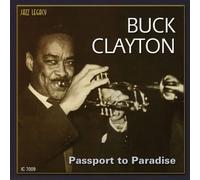 Clayton, Buck - Passport to Paradise [Import]
