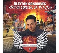 Clayton Concalves - Ate Os Confins Da Terra [Cd]