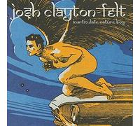 Clayton-Felt, Josh - Inarticulate Nature Boy