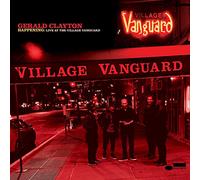 Gerald Clayton – Happening: Live At The Village Vanguard – CD