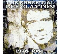 Clayton, Lee - Essential 1978-1981