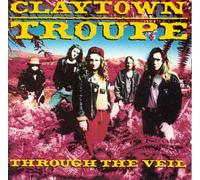 Claytown Troupe - Through The Veil