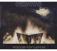 CLAYTOWN TROUPE - Ways Of Love