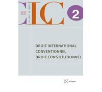 CLC 2 - Droit International Conventionnel / Droit Constitutionnel 2025-2026