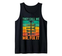 Clé à marteau « They Call Me Mr. Fix It » Débardeur