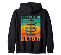 Clé à marteau « They Call Me Mr. Fix It » Sweat à Capuche