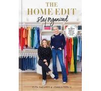 The Home Edit: Stay Organized