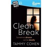Clean Break by Tammy Cohen Inconnu (Auteur)