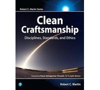 Clean Craftsmanship: Disciplines, Standards, and Ethics