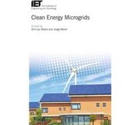 Clean Energy Microgrids by Edited by Shin ya Obara & Edited by Jorge Morel Edited by Shin ya Obara Edited by Jorge Morel (Auteur)