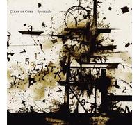 Clean of Core - Spectacle