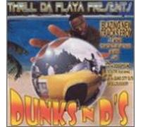 Clean Version - Thrill Da Playa Presents Dunks