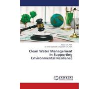 Clean Water Management in Supporting Environmental Resilience