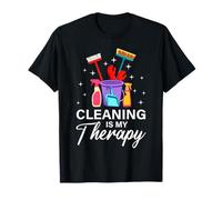 Cleaning Is My Therapy Nettoyant ménager amusant T-Shirt