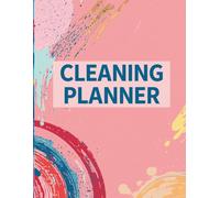CLEANING PLANNER: House Cleaning Organizer, Household Chores with Check Lists , weekly and monthly schedule