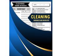 Cleaning Schedule and Checklist: Daily, Weekly and Monthly Household Cleaning Planner to Keep Your House Neat and Tidy