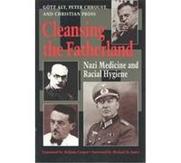 Cleansing the Fatherland Christian Pross, Gotz Aly, Peter Chroust (Auteur)