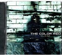 Clear by The Color Red (2002-08-06)