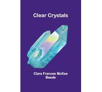 Clear Crystals