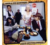 Clear Impetuous Morning by Jason & The Scorchers