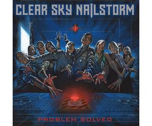 Clear Sky Nailstorm - Problem Solved