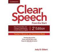 Clear Speech from the Start Teachers Resource and Assessment Book - Judy B. Gilbert - Cambridge University Press - Livre en Anglais - Paperback Judy B. GilbertJudy B. Gilbert (Auteur)
