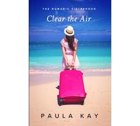 Clear the Air: Una historia sobre tener el valor de cambiar tu vida