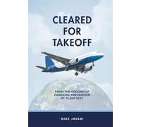 Cleared For Takeoff: From The Ground Up Pandemic Prevention At 30,000 Feet