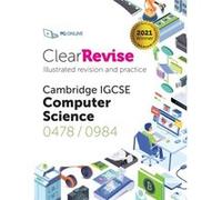ClearRevise Cambridge IGCSE Computer Science 04780984 PG Online Limited (Auteur)