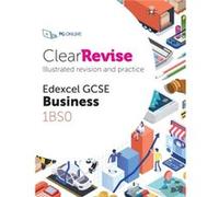 ClearRevise Edexcel GCSE Business 1BS0 by PG Online PG Online (Auteur)