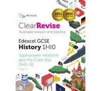 Clearrevise Edexcel Gcse History 1hio Superpower Relations And The Cold War