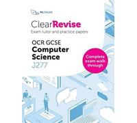 Clearrevise Exam Tutor Ocr Gcse Computer Science J277