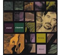 Cleaves, Slaid - Broke Down