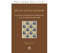 Clef de la réalisation spirituelle et l'illumination des âmes (La)