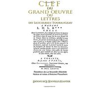 Clef du Grand oeuvre: ou Lettres du Sancelrien Tourangeau