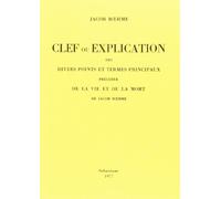 Clef ou explication de divers points et termes principaux